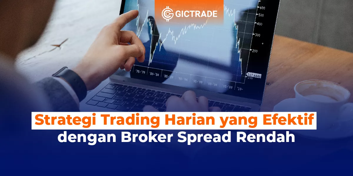 Strategi Trading Harian yang Efektif